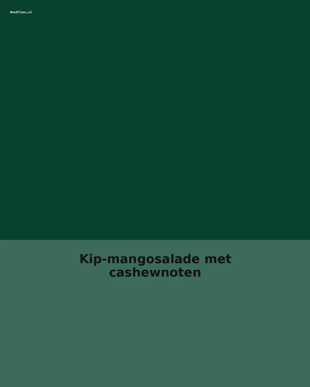 Kip-mangosalade met cashewnoten