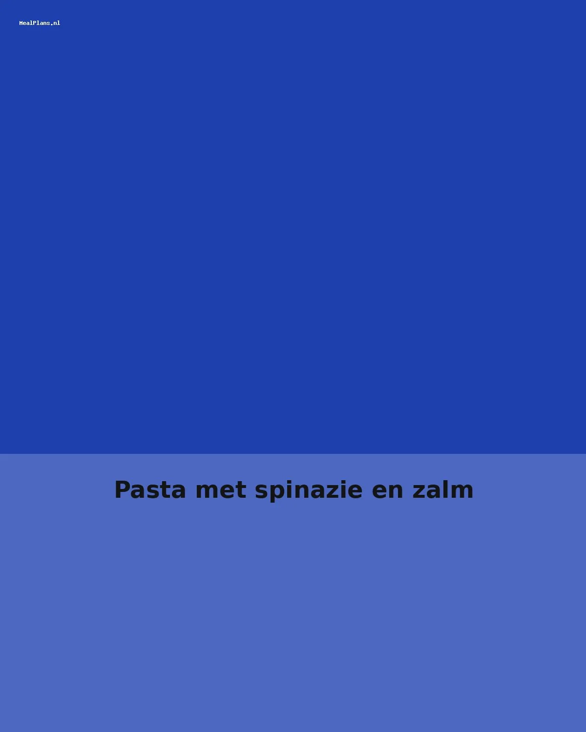 Pasta met spinazie en zalm