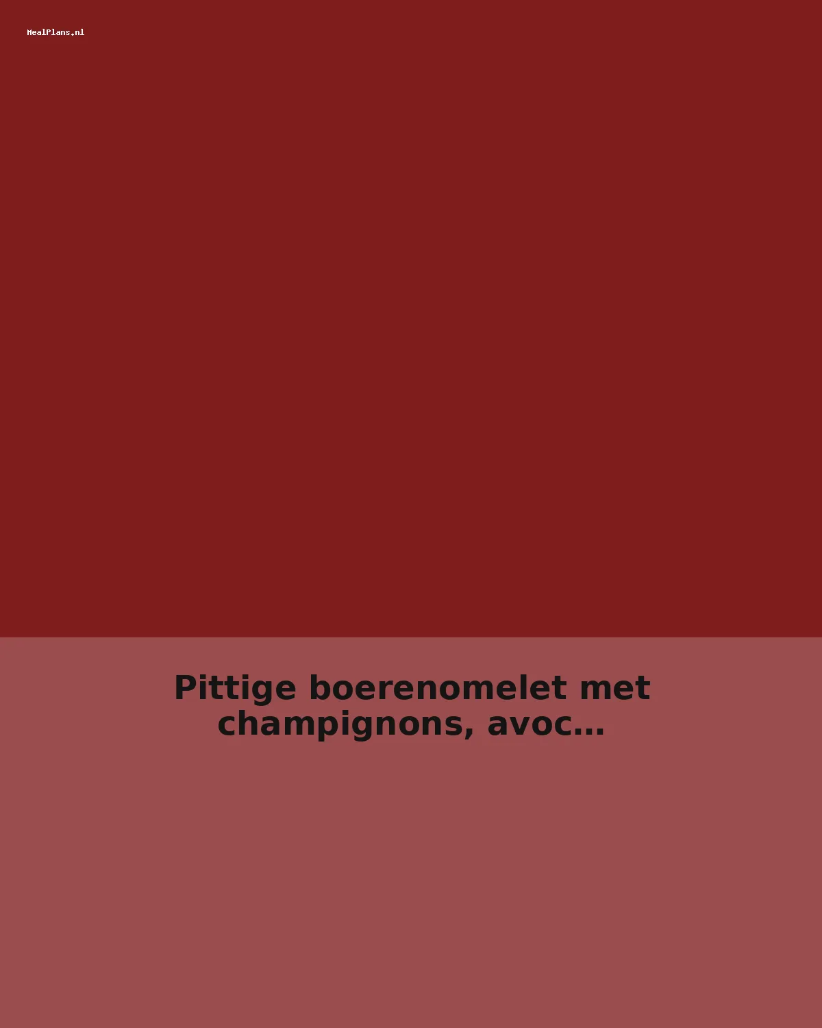 Pittige boerenomelet met champignons, avocado en bosbessen