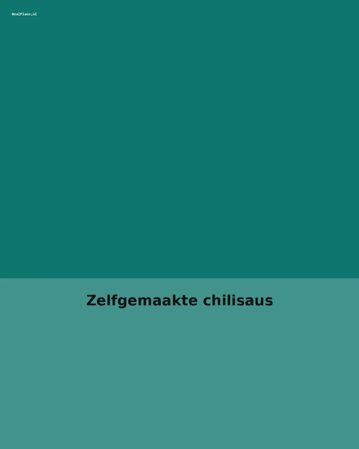 Zelfgemaakte chilisaus